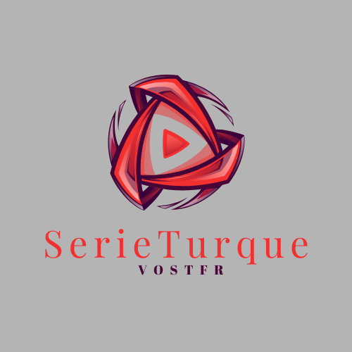 SerieTurque VOSTFR